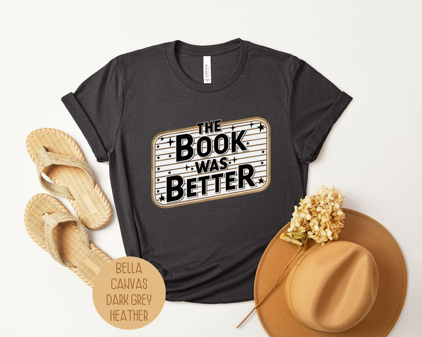 The Book Was Better Shirt-3