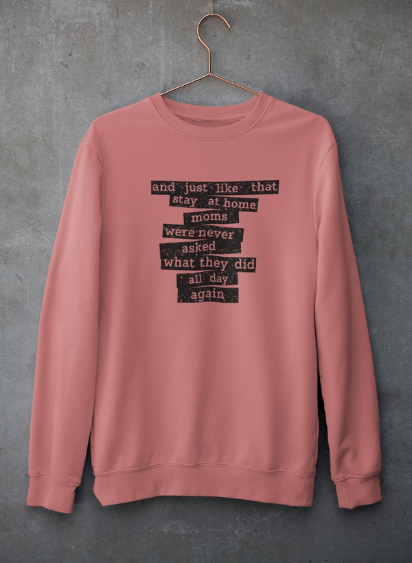 Stay At Home Mom Sweat Shirt-0